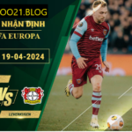 Nhận Định Soi Kèo West Ham Với Leverkusen, 2h00 Ngày 19/4/2024