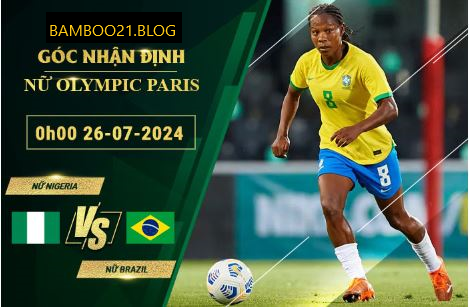 Nữ Nigeria Vs Nữ Brazil