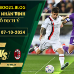 Soi kèo Fiorentina vs AC Milan, 1h45 ngày 7/10/2024