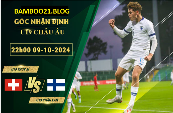 U19 Thụy Sĩ vs U19 Phần Lan