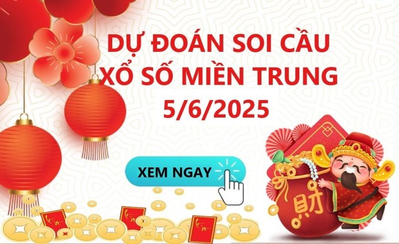 Soi Cầu XSMT 5/6/2025