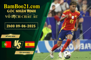 Bồ Đào Nha vs Tây Ban Nha