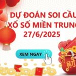 Soi Cầu XSMT 27/6/2025